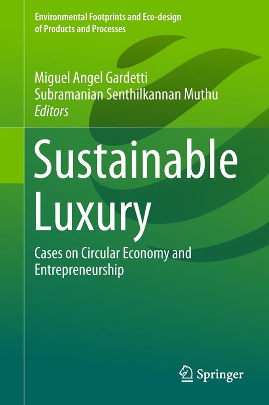 Sustainable Luxury