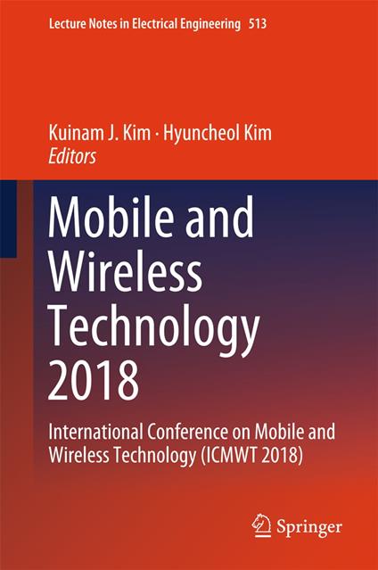 Mobile and Wireless Technology 2018