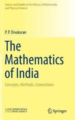 The Mathematics of India: Concepts, Methods, Connections