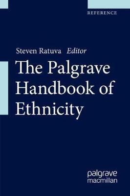 The Palgrave Handbook of Ethnicity - cover