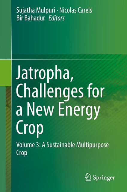 Jatropha, Challenges for a New Energy Crop