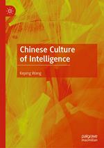 Chinese Culture of Intelligence