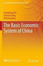 The Basic Economic System of China