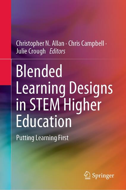 Blended Learning Designs in STEM Higher Education