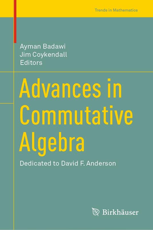 Advances in Commutative Algebra