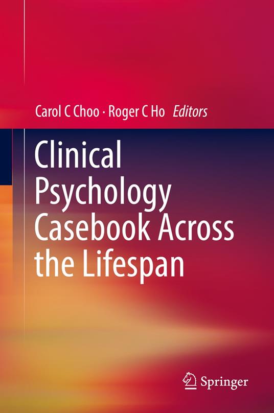 Clinical Psychology Casebook Across the Lifespan