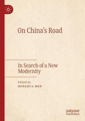 On China's Road: In Search of a New Modernity - cover