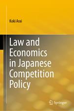 Law and Economics in Japanese Competition Policy