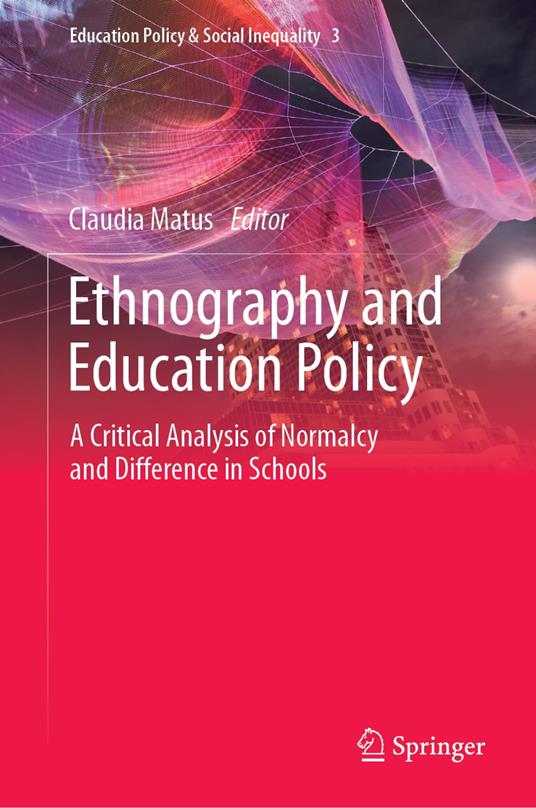 Ethnography and Education Policy