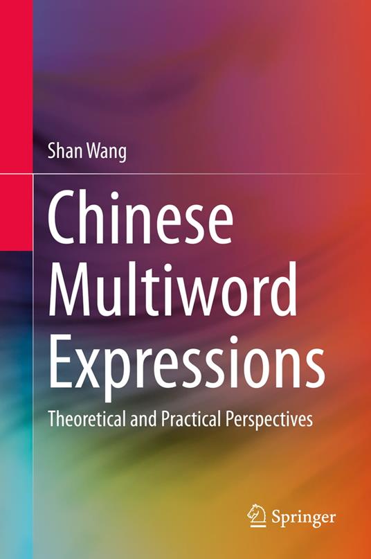 Chinese Multiword Expressions