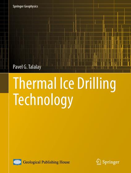 Thermal Ice Drilling Technology