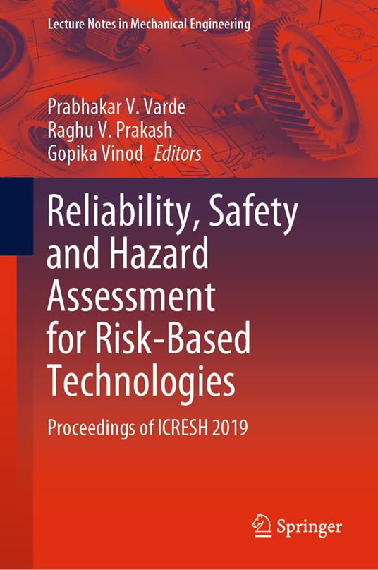 Reliability, Safety and Hazard Assessment for Risk-Based Technologies