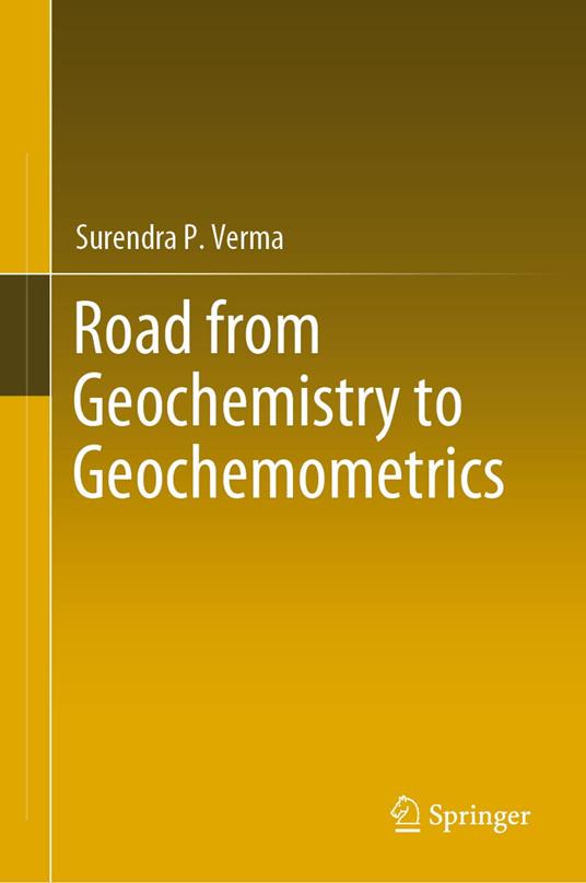 Road from Geochemistry to Geochemometrics