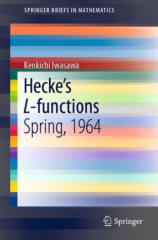 Hecke’s L-functions