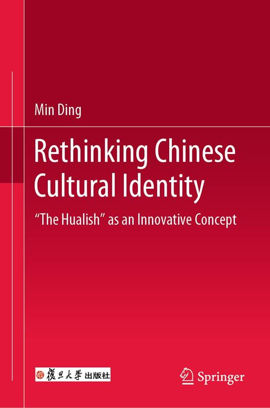 Rethinking Chinese Cultural Identity