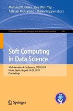 Soft Computing in Data Science: 5th International Conference, SCDS 2019, Iizuka, Japan, August 28–29, 2019, Proceedings