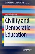 Civility and Democratic Education