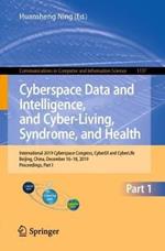 Cyberspace Data and Intelligence, and Cyber-Living, Syndrome, and Health: International 2019 Cyberspace Congress, CyberDI and CyberLife, Beijing, China, December 16–18, 2019, Proceedings, Part I