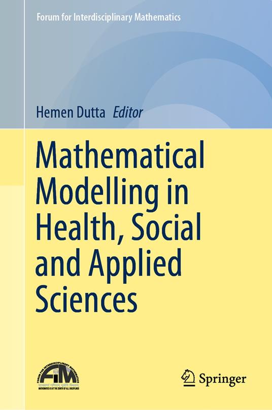 Mathematical Modelling in Health, Social and Applied Sciences