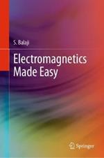 Electromagnetics Made Easy