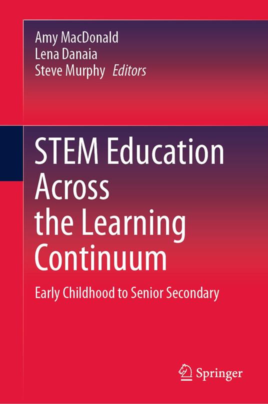 STEM Education Across the Learning Continuum