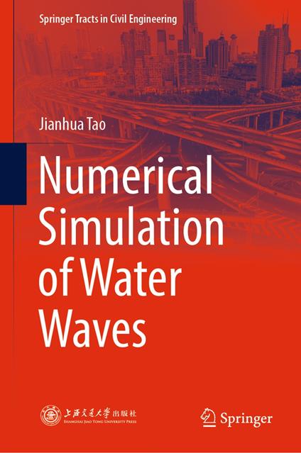 Numerical Simulation of Water Waves