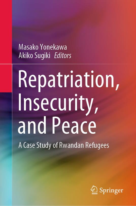 Repatriation, Insecurity, and Peace