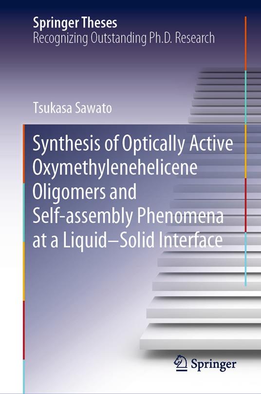 Synthesis of Optically Active Oxymethylenehelicene Oligomers and Self-assembly Phenomena at a Liquid–Solid Interface