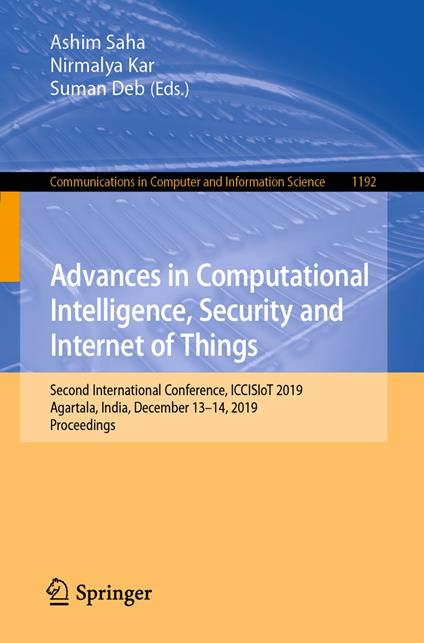 Advances in Computational Intelligence, Security and Internet of Things