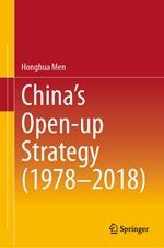 China’s Open-up Strategy (1978–2018)