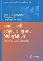 Single-cell Sequencing and Methylation: Methods and Clinical Applications