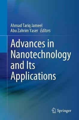 Advances in Nanotechnology and Its Applications - cover