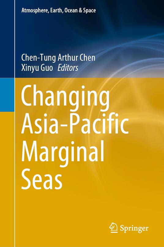 Changing Asia-Pacific Marginal Seas