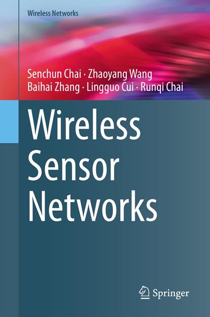 Wireless Sensor Networks