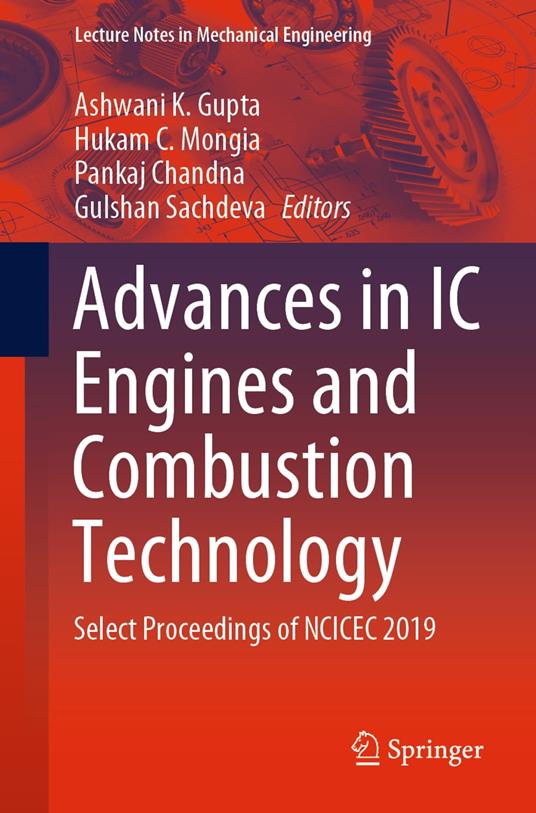 Advances in IC Engines and Combustion Technology