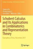 Schubert Calculus and Its Applications in Combinatorics and Representation Theory: Guangzhou, China, November 2017