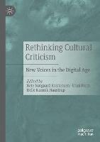 Rethinking Cultural Criticism: New Voices in the Digital Age - cover