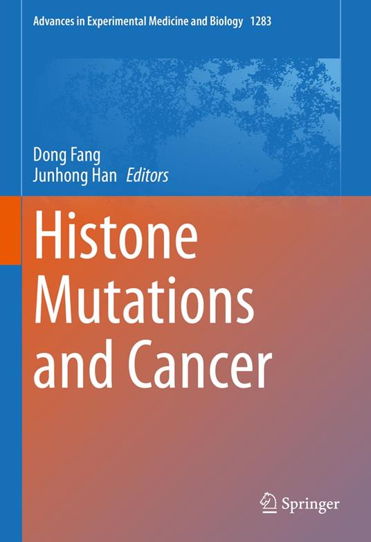 Histone Mutations and Cancer