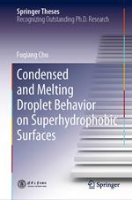 Condensed and Melting Droplet Behavior on Superhydrophobic Surfaces