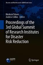 Proceedings of the 3rd Global Summit of Research Institutes for Disaster Risk Reduction