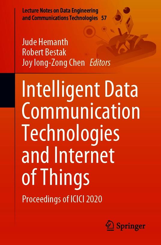 Intelligent Data Communication Technologies and Internet of Things