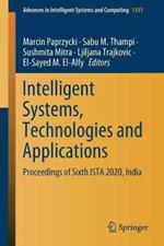 Intelligent Systems, Technologies and Applications: Proceedings of Sixth ISTA 2020, India