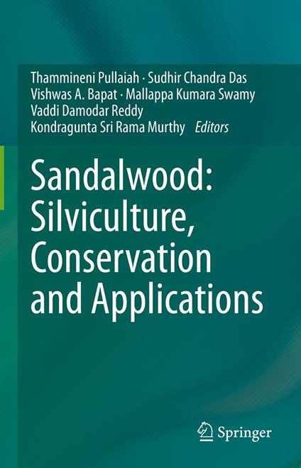 Sandalwood: Silviculture, Conservation and Applications