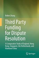 Third Party Funding for Dispute Resolution