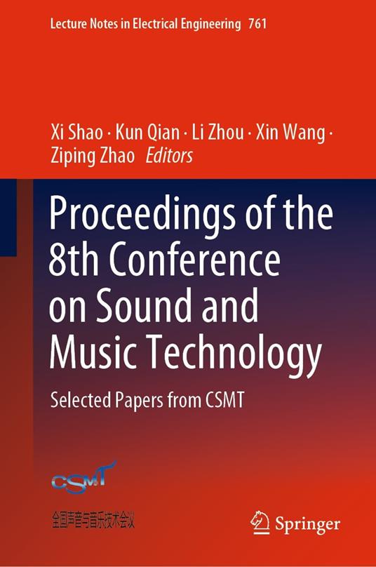 Proceedings of the 8th Conference on Sound and Music Technology