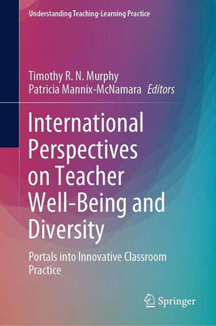 International Perspectives on Teacher Well-Being and Diversity