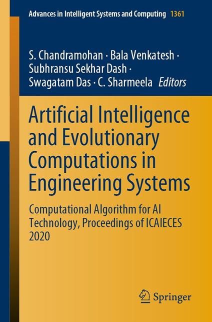 Artificial Intelligence and Evolutionary Computations in Engineering Systems