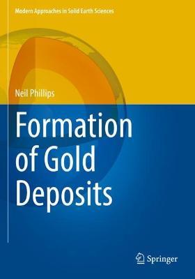 Formation of Gold Deposits - Neil Phillips - cover