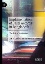 Implementation of Basel Accords in Bangladesh