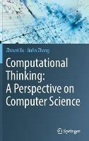 Computational Thinking: A Perspective on Computer Science